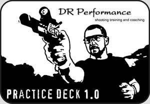 DR Performance Practice Deck DR Performance Practice Deck